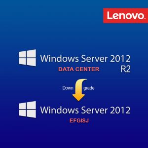 [4L40G84931] Windows Svr 2012 R2 DataCntr Downgrade to WS 2012 EFGISJ