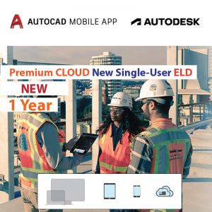 AutoCAD mobile app Premium CLOUD New Single-user ELD Annual Subscription